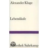 Lebensläufe by Alexander Kluge