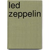 Led Zeppelin by Unknown