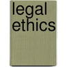 Legal Ethics by John A. Nyman