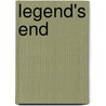 Legend's End by Joseph Pittman