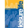 Leisure Life by Tony Blackshaw