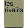 Les Rivalits by Honoré de Balzac