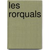 Les Rorquals by Karuna Thal
