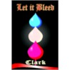 Let It Bleed door Michael Clark