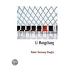 Li Hungchang by Sir Robert Kennaway Douglas