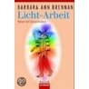 Licht-Arbeit door Barbara Ann Brennan