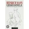 Liebesspiele door Heinrich Mann