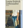 Liebeszauber door Louise Erdrich