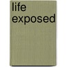 Life Exposed by Adriana Petryna