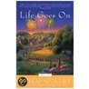 Life Goes on by Phillip Gulley