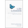 Life Lessons door Ross Elisabeth Kubler