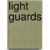 Light Guards door J.B. Moore