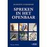 Handboek Spreken in het openbaar by T. Wieke