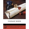 Lineage Book by Unknown