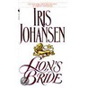 Lion's Bride by Iris Johansen