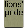 Lions' Pride door Teresa Noelle Roberts