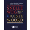 De snelle weg naar het juiste woord