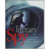 Literary Spy by Charles E. Lathrop
