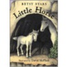 Little Horse door Betsy Cromer Byars