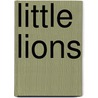 Little Lions by Violette Rennert
