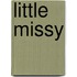 Little Missy