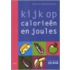 Kijk op calorieen en joules