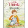 Little Thumb door Wanda Dionne