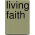 Living Faith