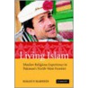 Living Islam door Magnus Marsden
