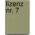Lizenz Nr. 7