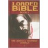 Loaded Bible