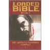 Loaded Bible door Tim Seeley
