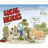 Local Heroes door Kim Schmidt