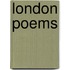 London Poems