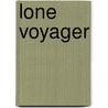 Lone Voyager door Joseph E. Garland