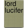 Lord Lucifer door Robert Hamerling