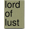 Lord Of Lust door S.L. Carpenter