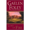 Lord of Fire door Gaelen Foley