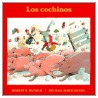 Los Cochinos door Robert N. Munsch