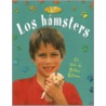 Los Hamsters by Rebecca Sjonger