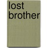 Lost Brother door Franklin W. Dixon