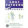 Lost Fathers by Cynthia R. Daniels