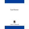 Lost Forever door Luther T. Townsend