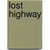 Lost Highway door Richard Currey