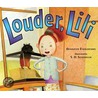 Louder, Lili by Gennifer Choldenko