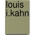 Louis I.Kahn