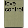 Love Control by Ai Hasukawa