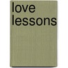 Love Lessons by Ann Scheck