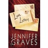 Love Letters door Jennifer Graves