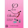 Love Stories door Cordelia Alexander